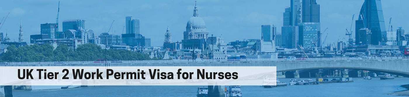 UK Tier 2 Work Permit Visa for Nurses